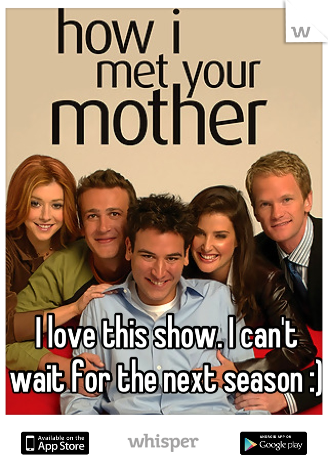 I love this show. I can't wait for the next season :)