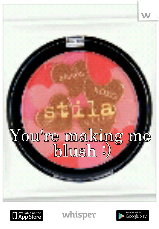You're making me blush :)