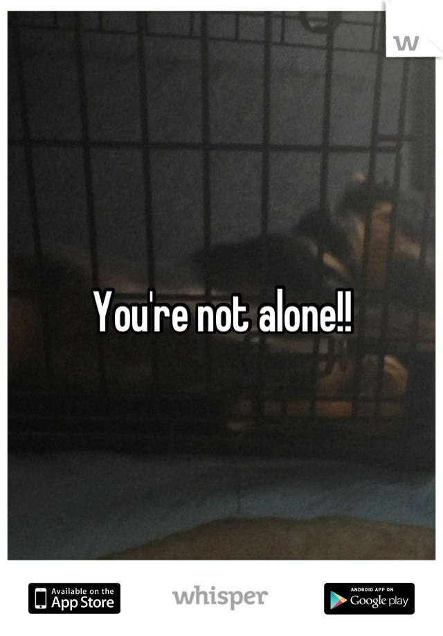 You're not alone!!