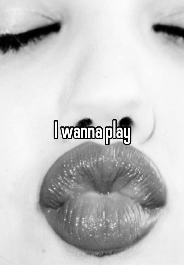 i-wanna-play