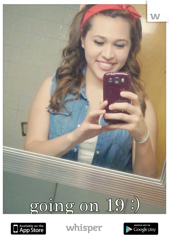 going on 19 :)