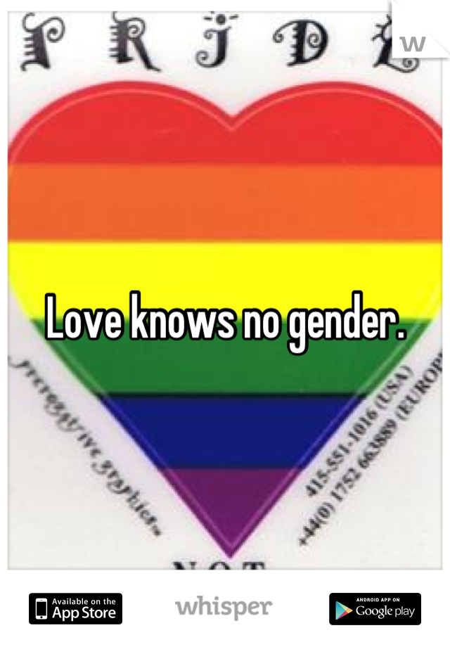 Love knows no gender.