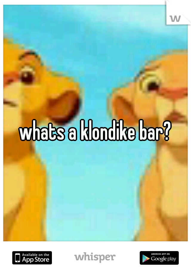 whats a klondike bar?