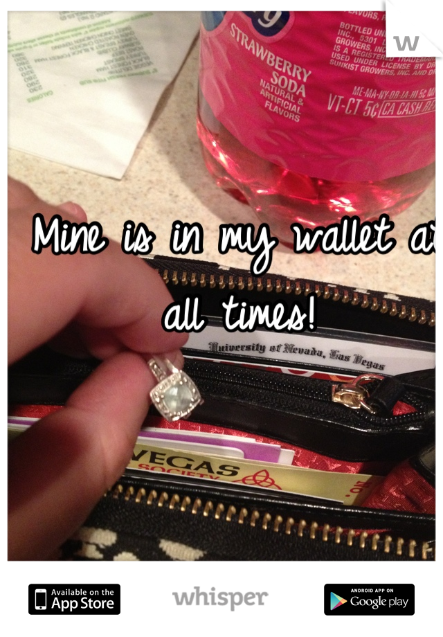 Mine is in my wallet at all times!
