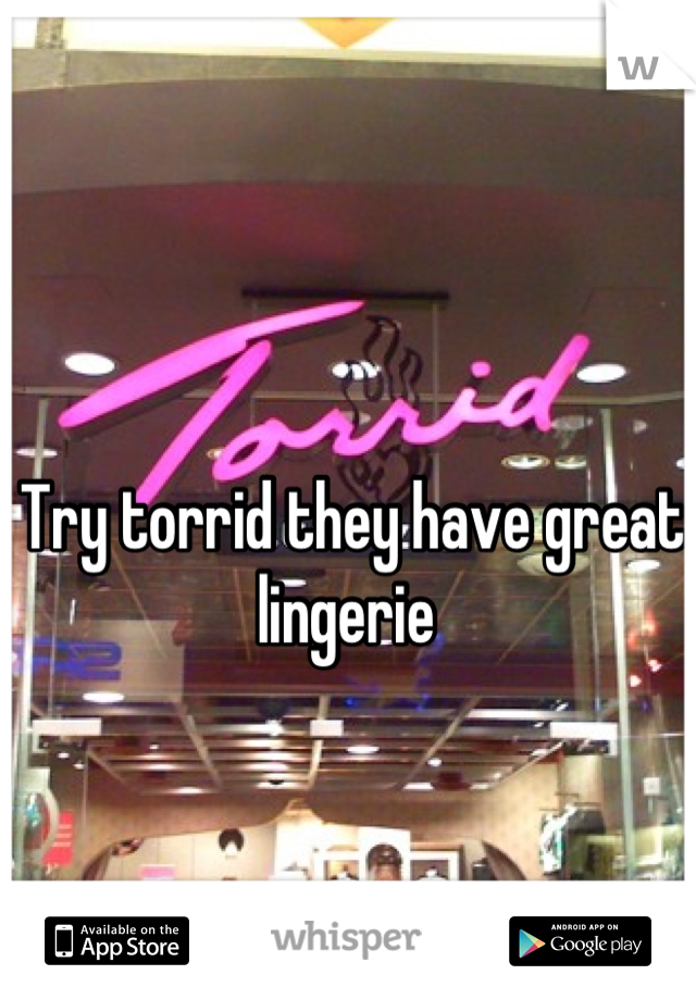 Try torrid they have great lingerie 