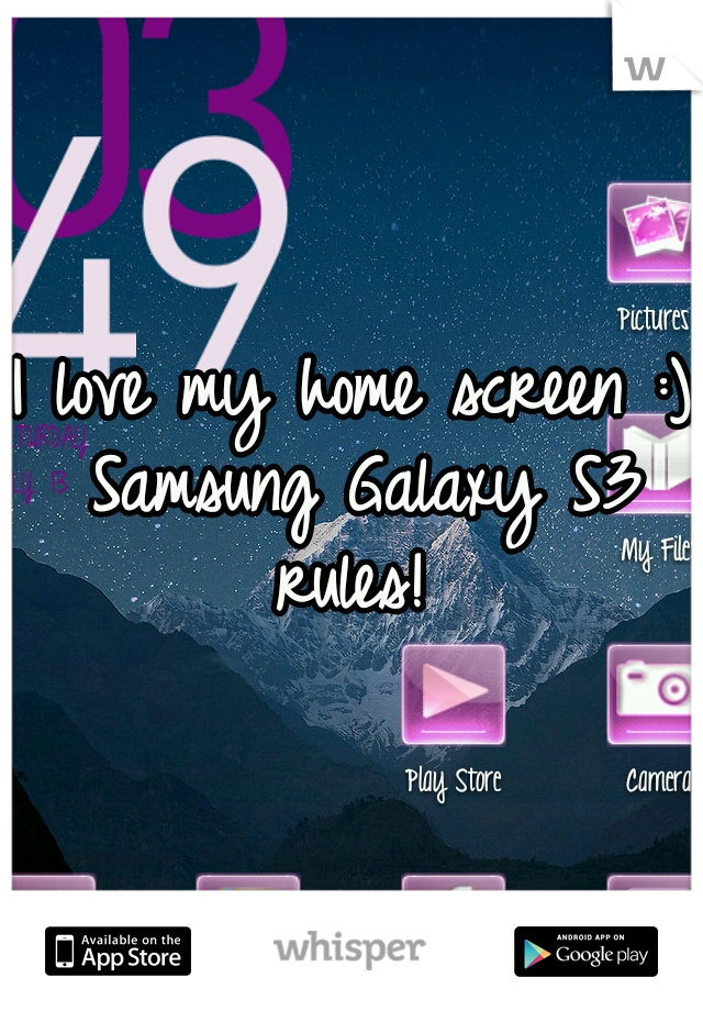 I love my home screen :) Samsung Galaxy S3 rules! 