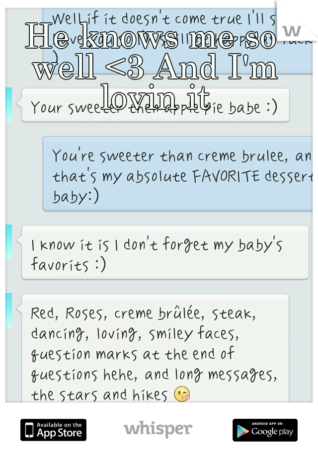 He knows me so well <3 And I'm lovin it