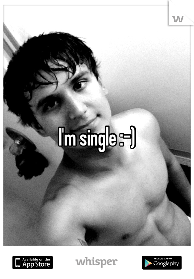 I'm single :-)