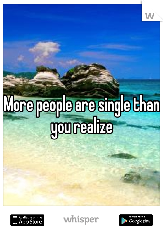 More people are single than you realize