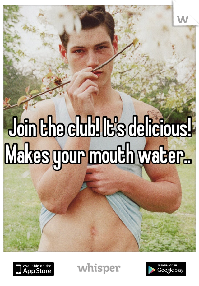 Join the club! It's delicious! Makes your mouth water.. 