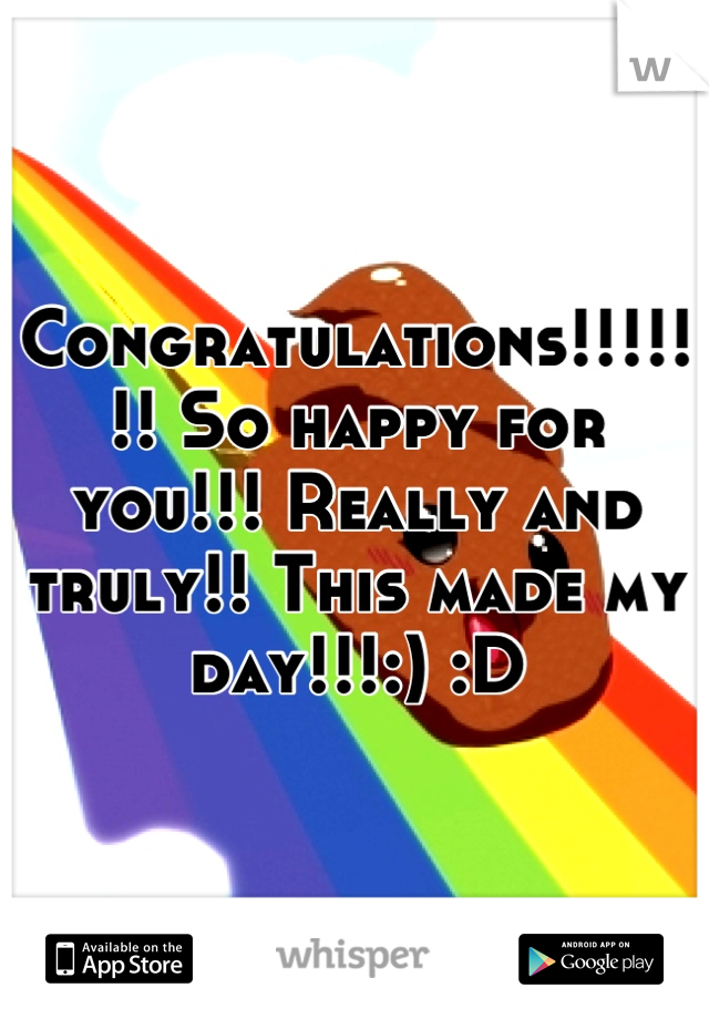 Congratulations!!!!!!! So happy for you!!! Really and truly!! This made my day!!!:) :D