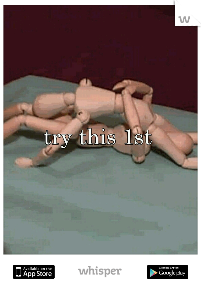 try this 1st 