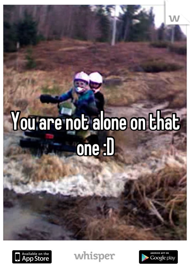 You are not alone on that one :D