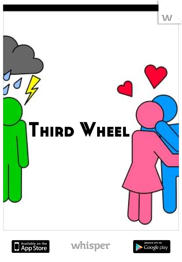 Third Wheel