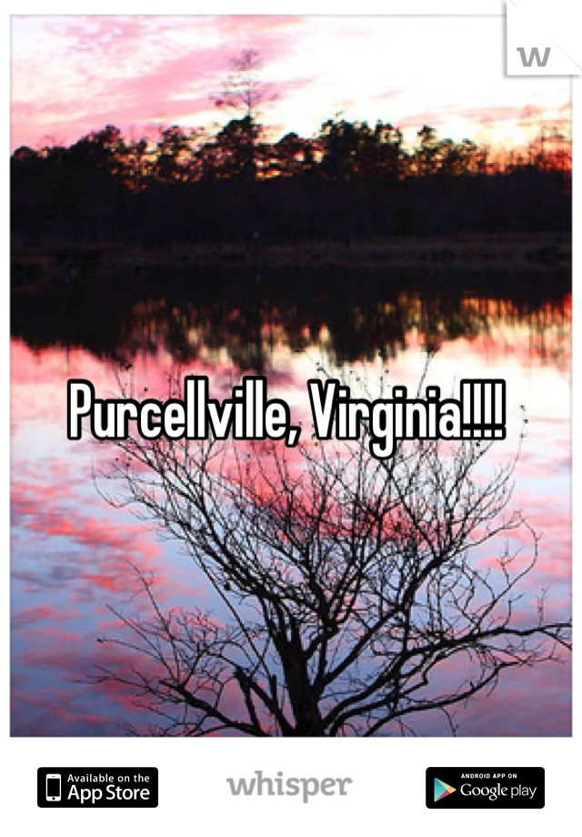 Purcellville, Virginia!!!! 