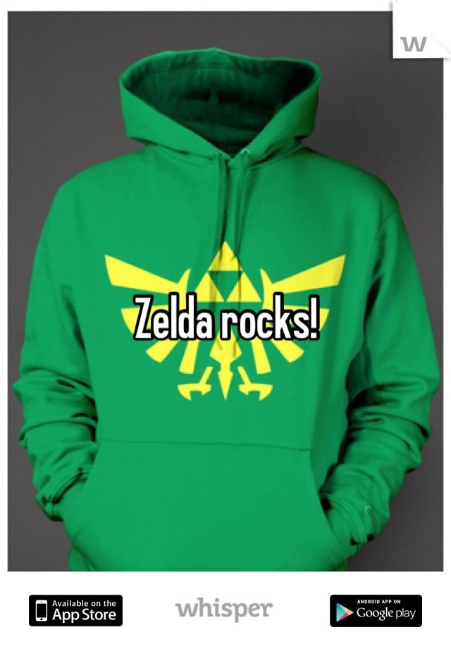 Zelda rocks!