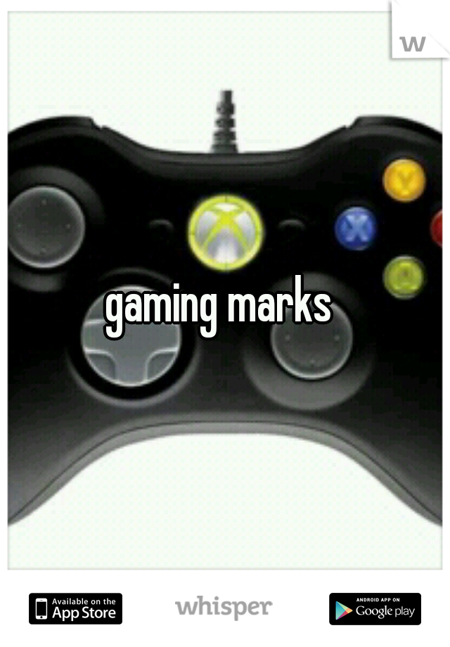 gaming marks 