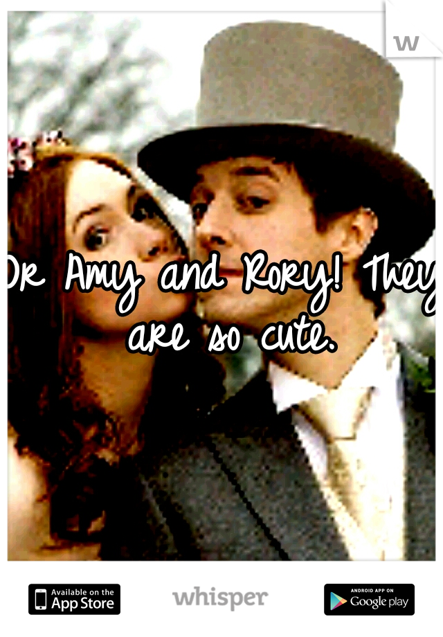 Or Amy and Rory! They are so cute.