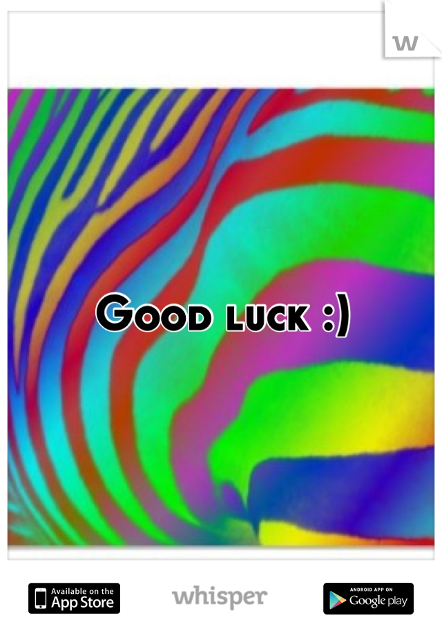 Good luck :)