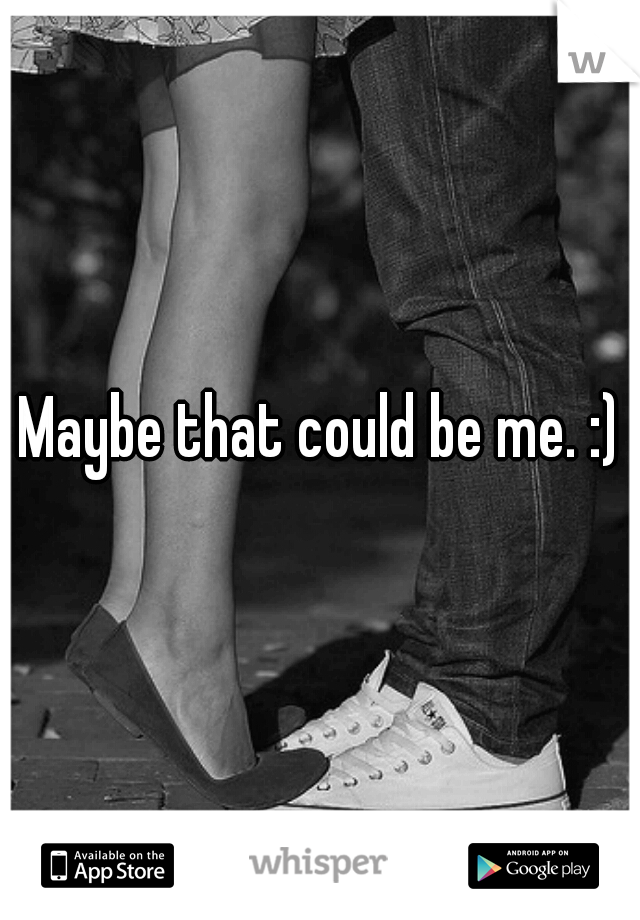 Maybe that could be me. :)