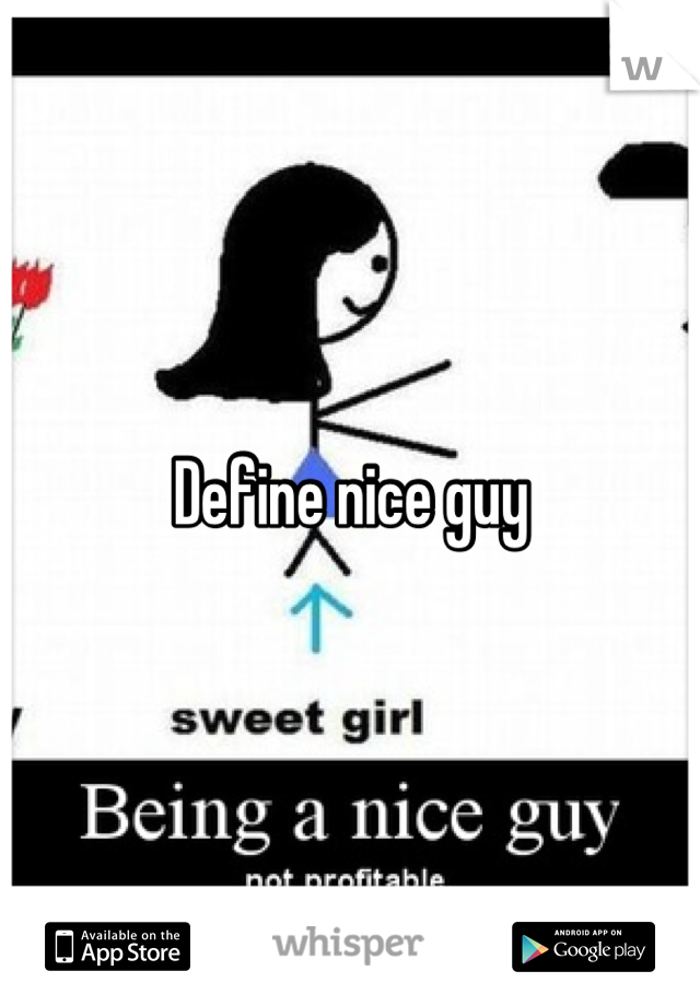 Define nice guy