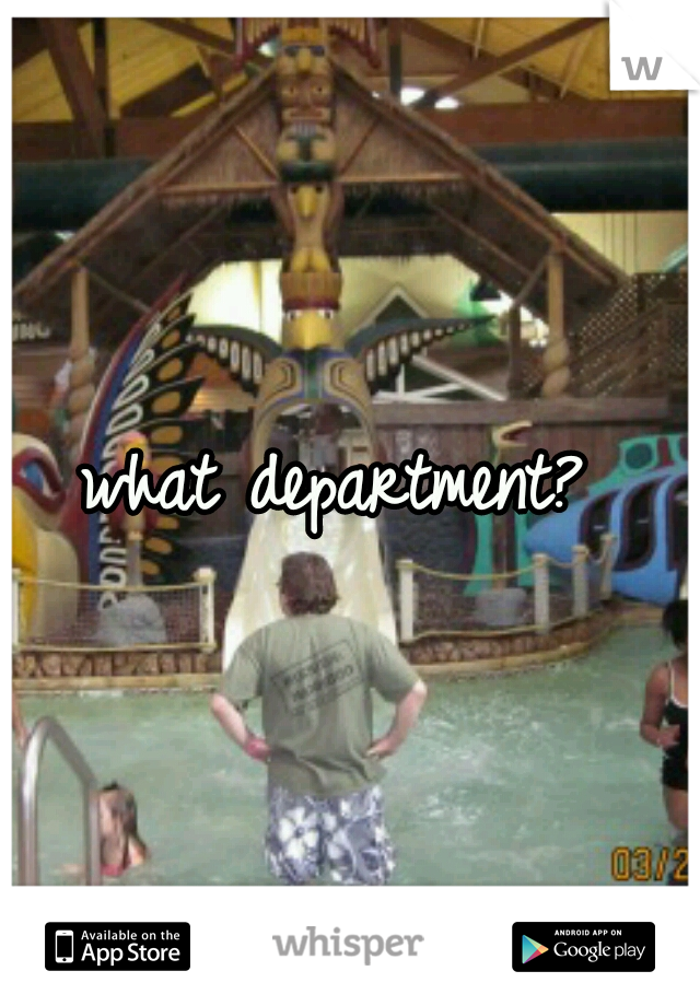 what department? 