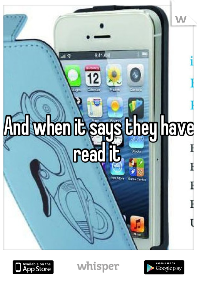 And when it says they have read it 