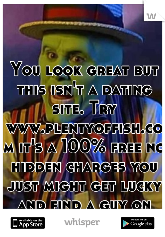 You look great but this isn't a dating site. Try www.plentyoffish.com it's a 100% free no hidden charges you just might get lucky and find a guy on there.