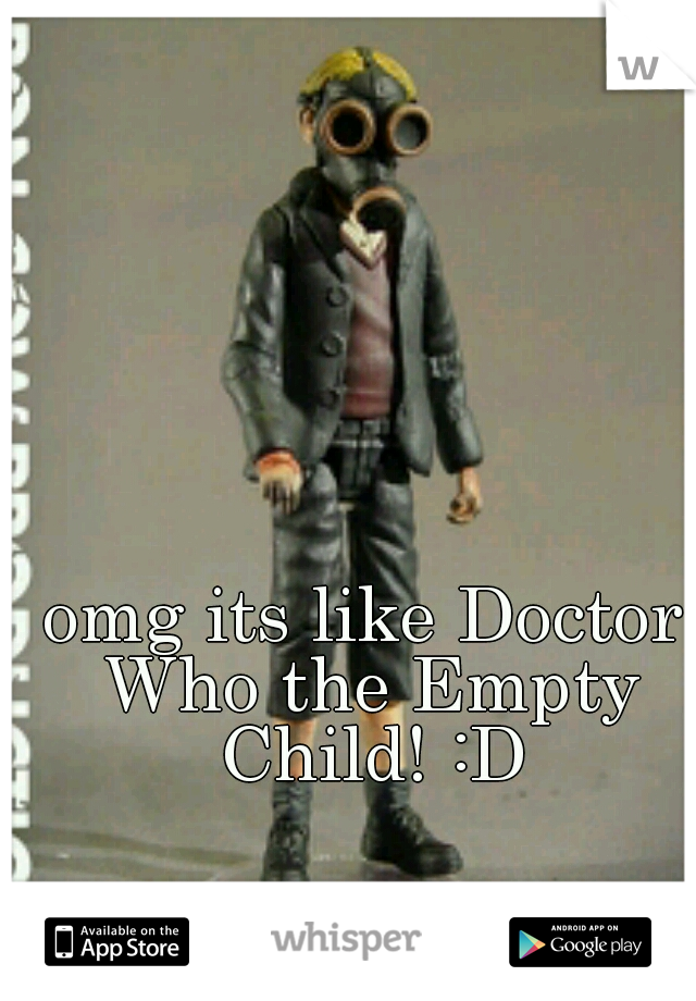 omg its like Doctor Who the Empty Child! :D