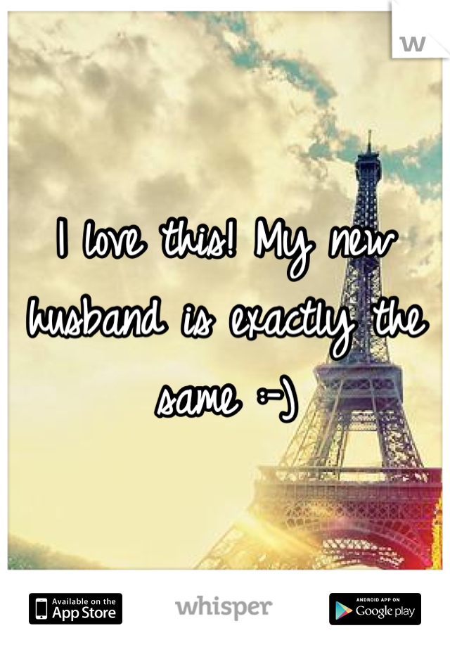 I love this! My new husband is exactly the same :-)