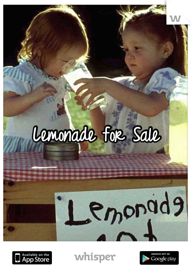 Lemonade for Sale