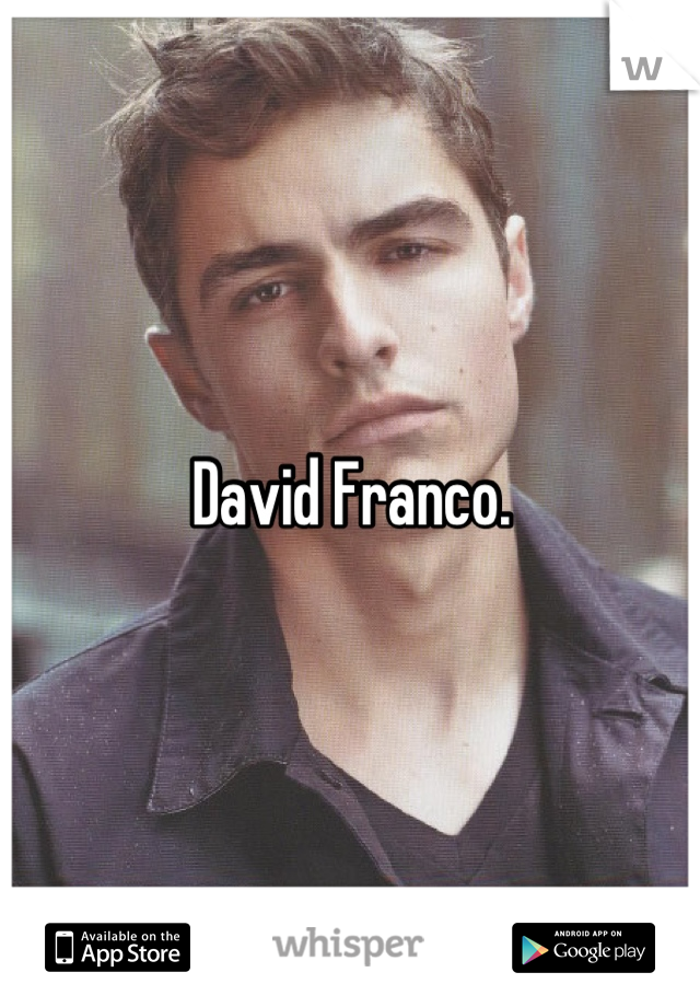 David Franco.