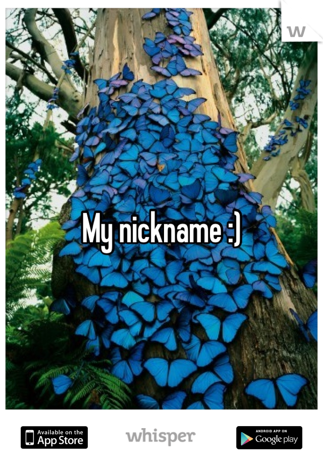 My nickname :)