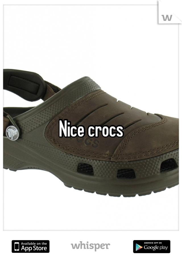 Nice crocs