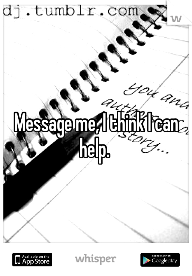 Message me, I think I can help. 