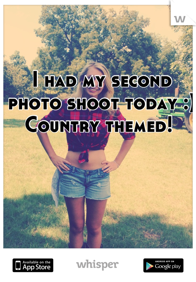 I had my second photo shoot today :) 
Country themed! 