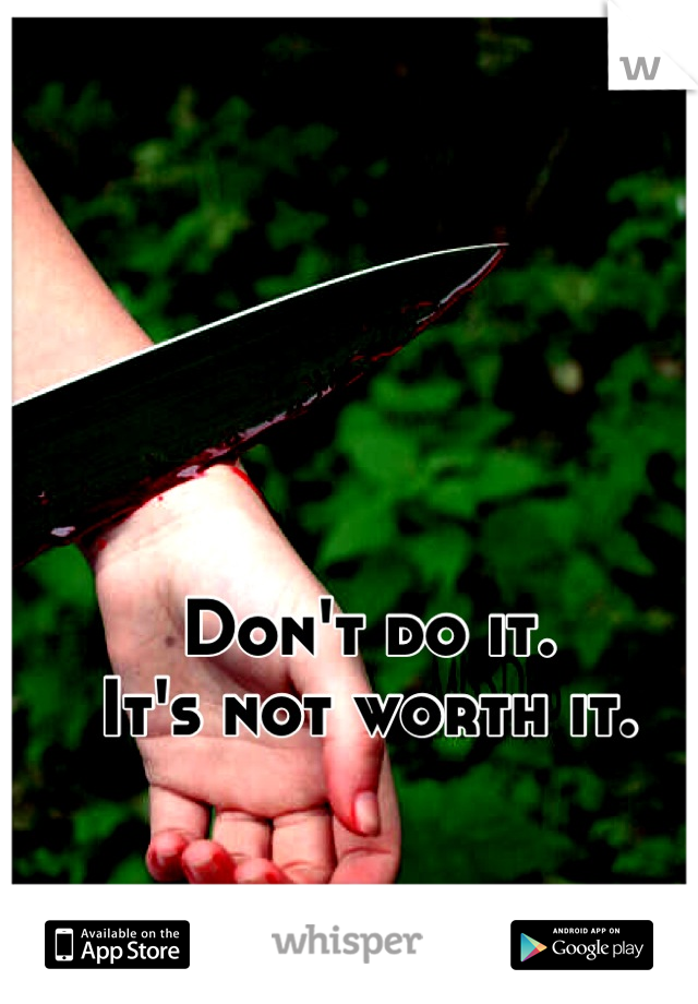 Don't do it.
It's not worth it.