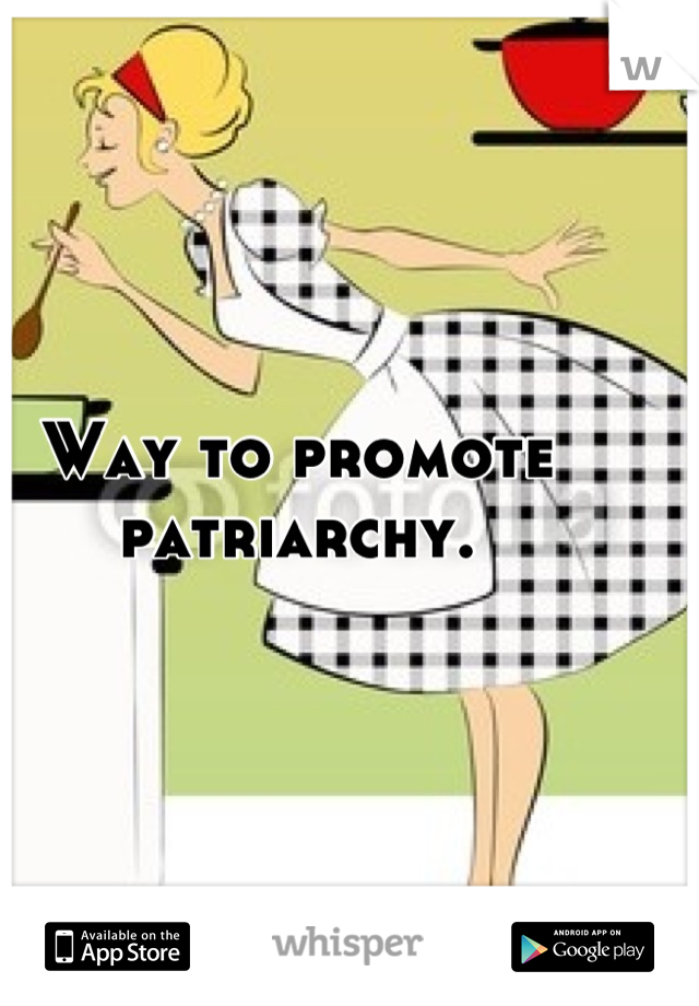 Way to promote patriarchy.