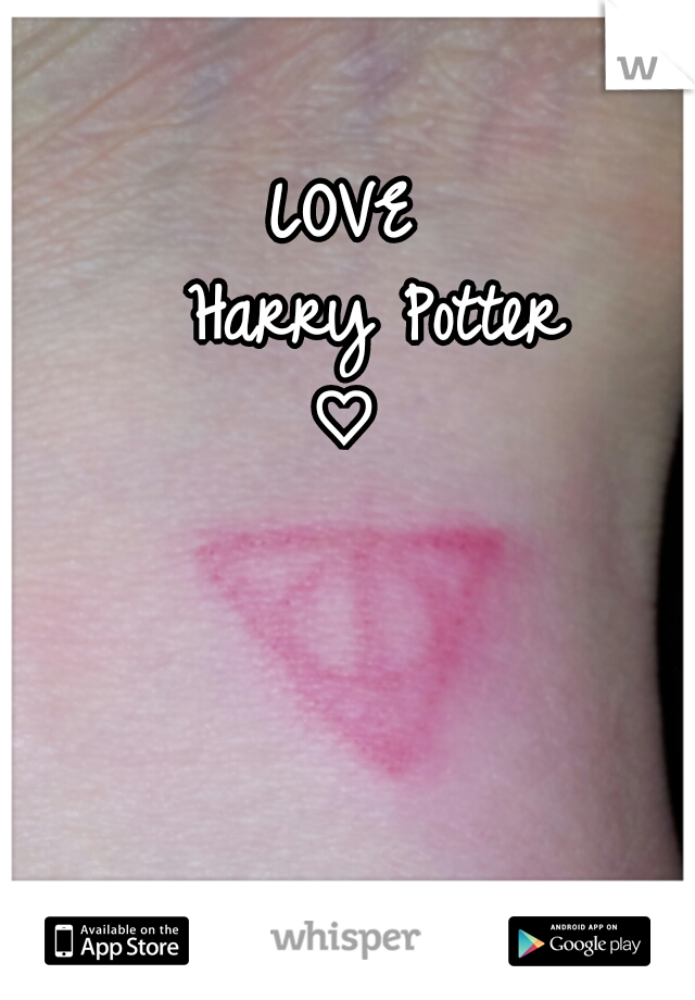 


  LOVE 





Harry Potter 



♡