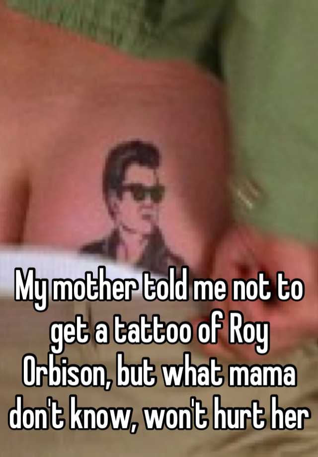 Roy Orbison Jr  Roy Orbison Tattoo scene from The  Facebook