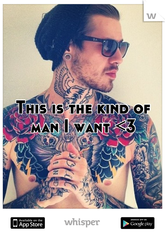 This is the kind of man I want <3