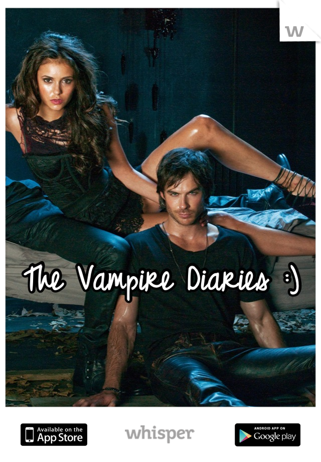 The Vampire Diaries :)