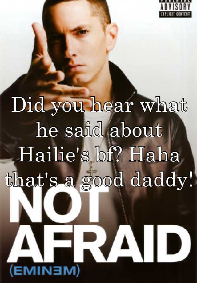 did-you-hear-what-he-said-about-hailie-s-bf-haha-that-s-a-good-daddy