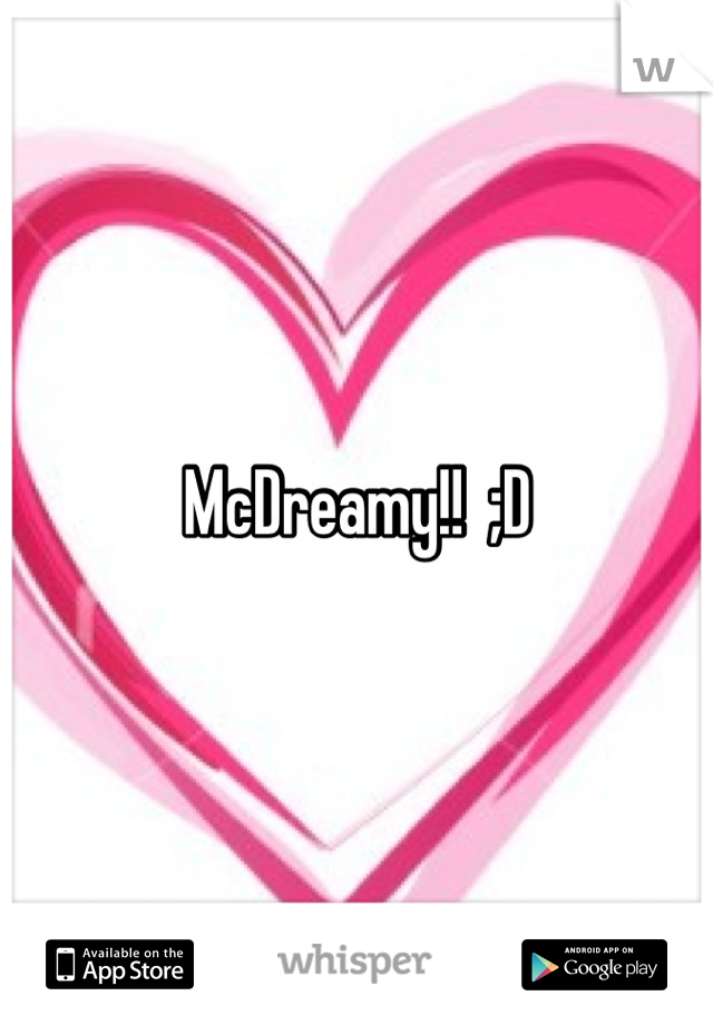 McDreamy!!  ;D