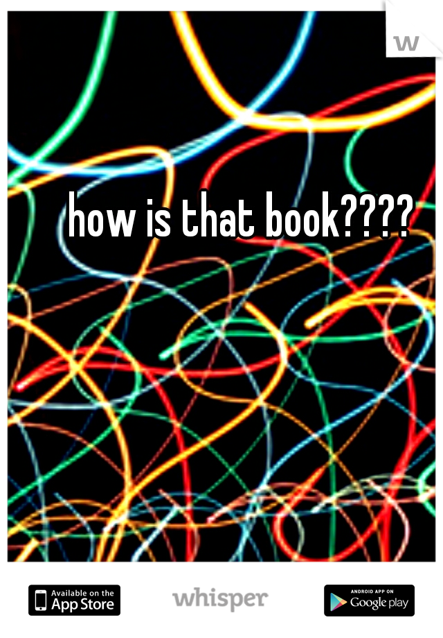 how is that book????