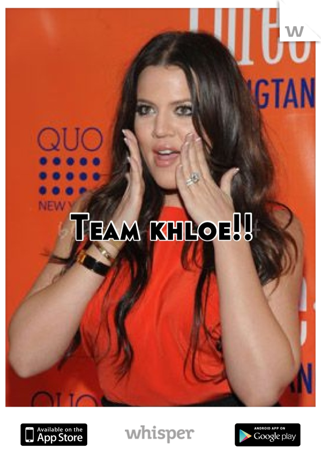 Team khloe!!