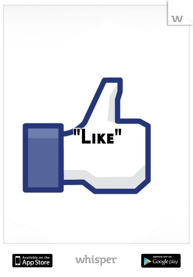 "Like"