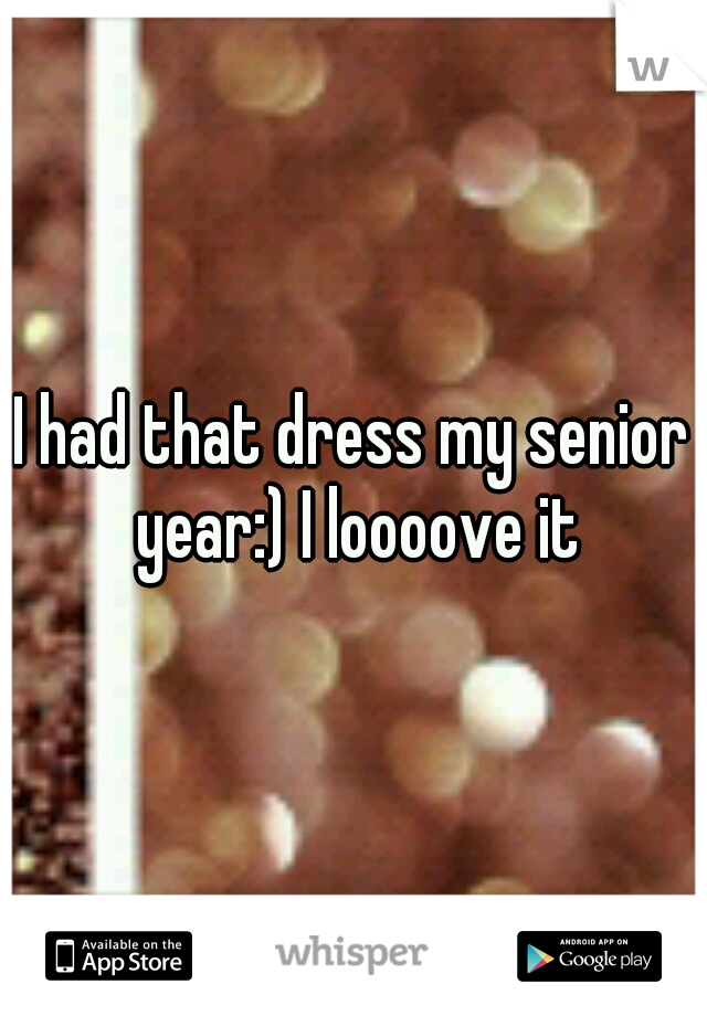 I had that dress my senior year:) I loooove it
