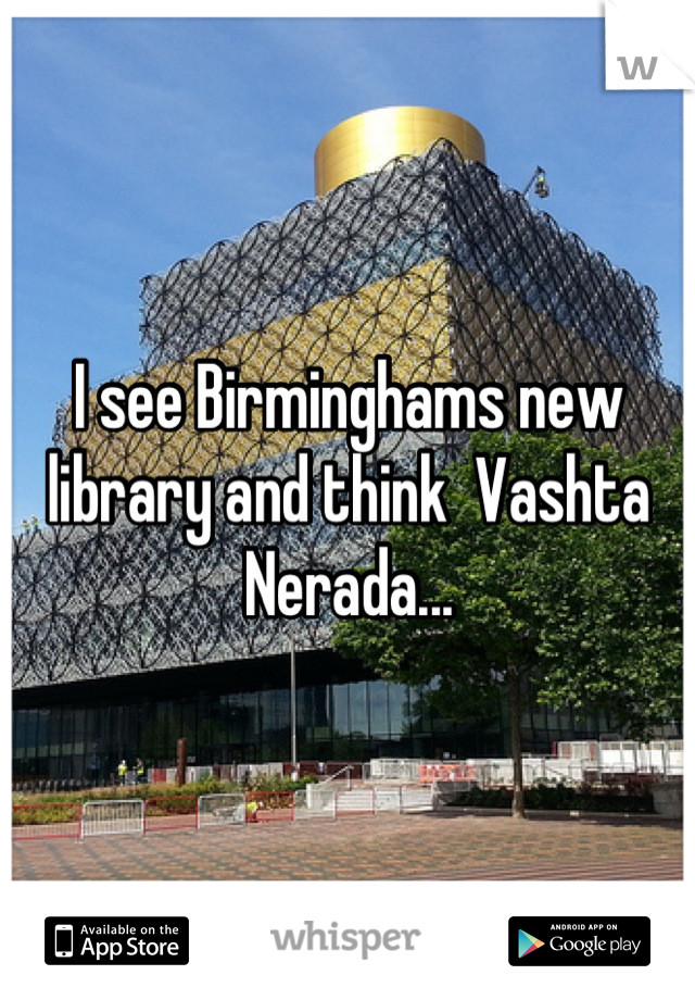 I see Birminghams new library and think  Vashta Nerada...