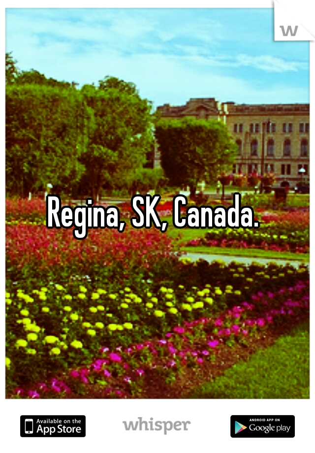 Regina, SK, Canada. 